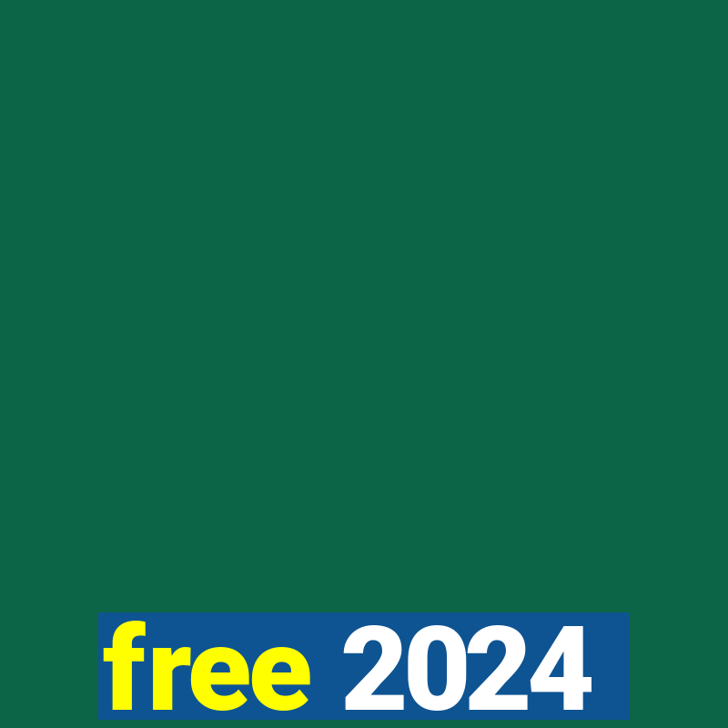 free 2024