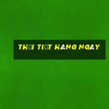 thời tiết hàng ngày