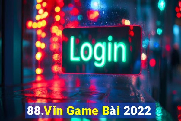 88.Vin Game Bài 2022