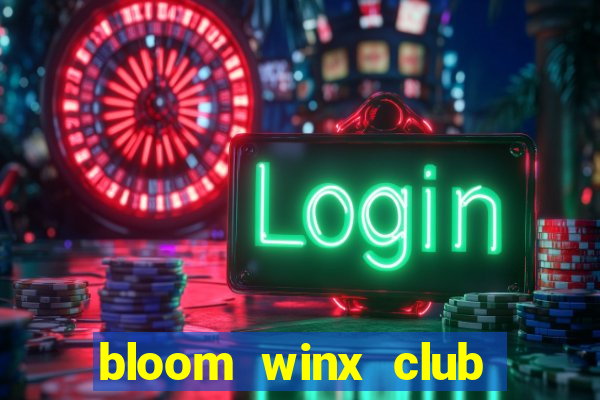 bloom winx club season 12