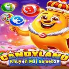 Khuyến Mãi Gameb29