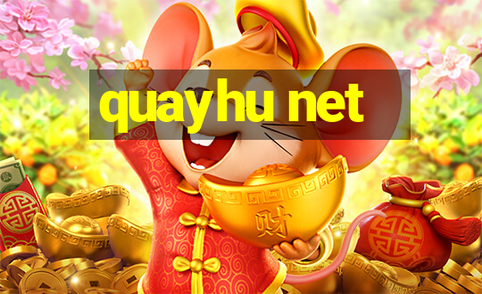 quayhu net