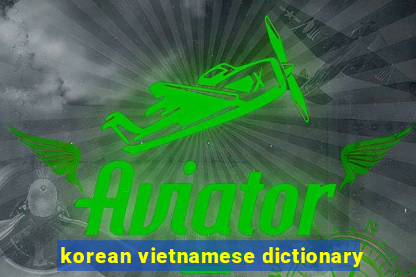 korean vietnamese dictionary