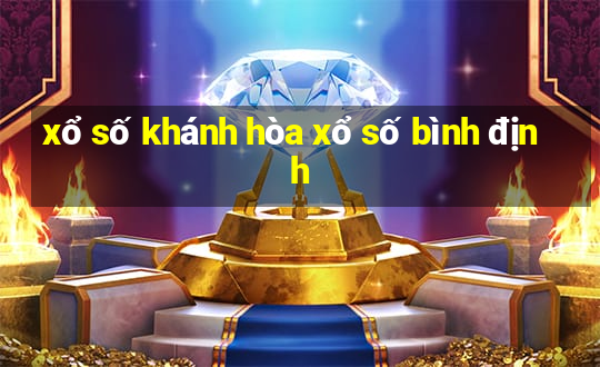 xổ số khánh hòa xổ số bình định