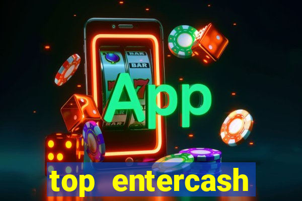 top entercash online casino