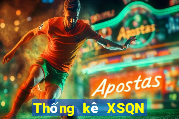 Thống kê XSQN hôm qua