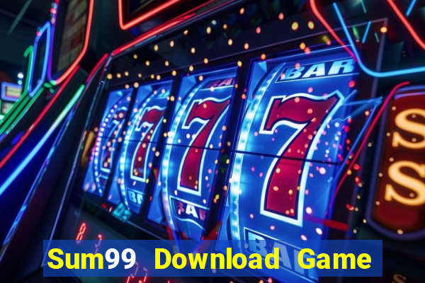 Sum99 Download Game Đánh Bài