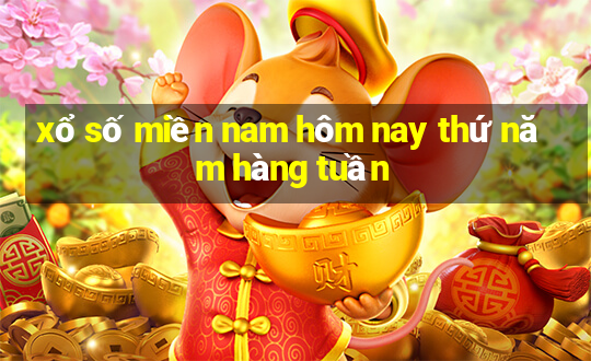 xổ số miền nam hôm nay thứ năm hàng tuần