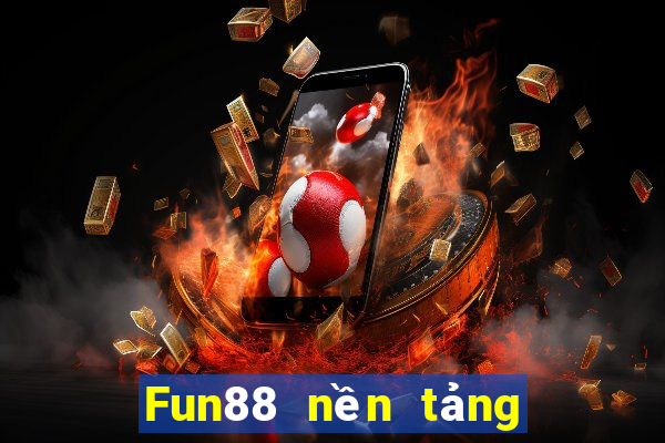 Fun88 nền tảng bảo hiểm xổ số