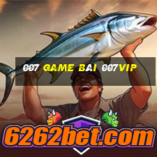 007 game bài 007vip