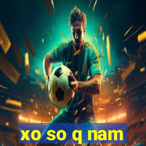 xo so q nam