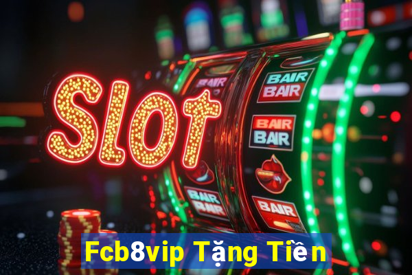 Fcb8vip Tặng Tiền