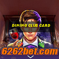 dining club card