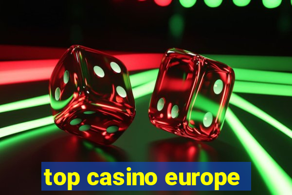 top casino europe