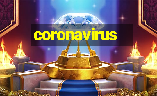 coronavirus