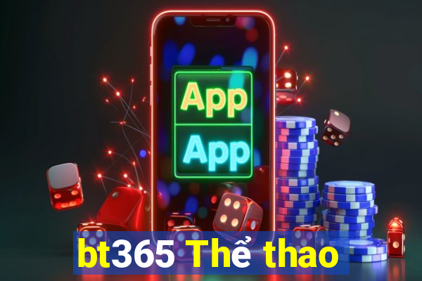 bt365 Thể thao