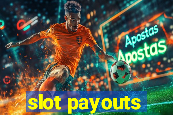 slot payouts