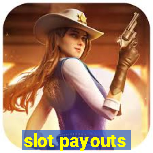 slot payouts