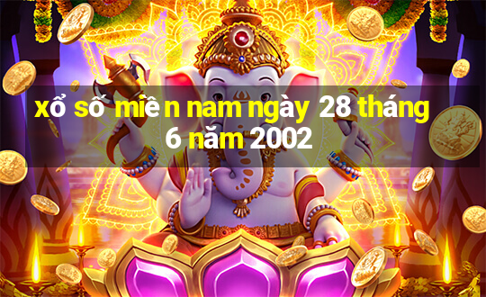 xổ số miền nam ngày 28 tháng 6 năm 2002