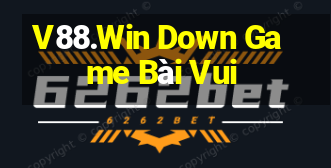 V88.Win Down Game Bài Vui