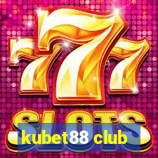 kubet88 club