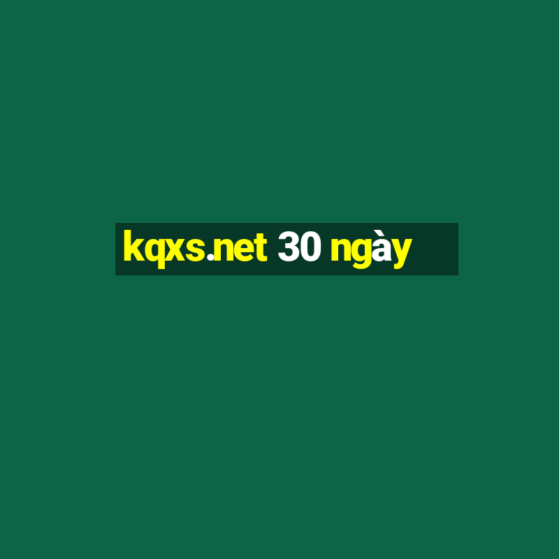 kqxs.net 30 ngày