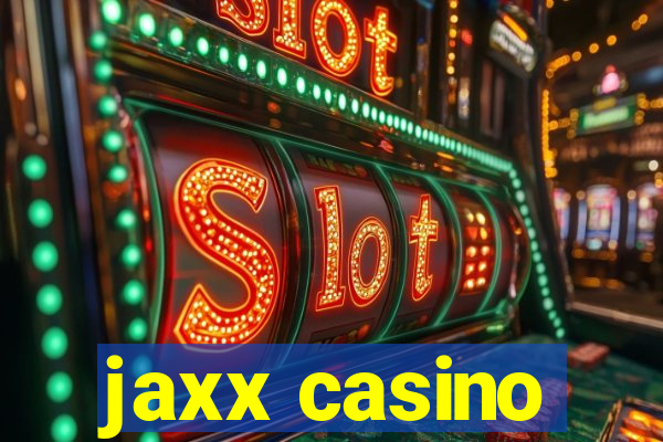 jaxx casino