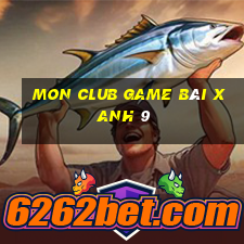 Mon Club Game Bài Xanh 9