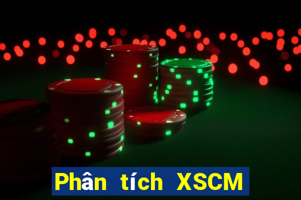 Phân tích XSCM ngày 17