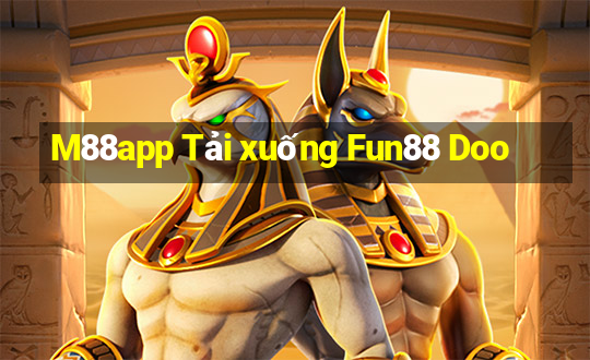 M88app Tải xuống Fun88 Doo