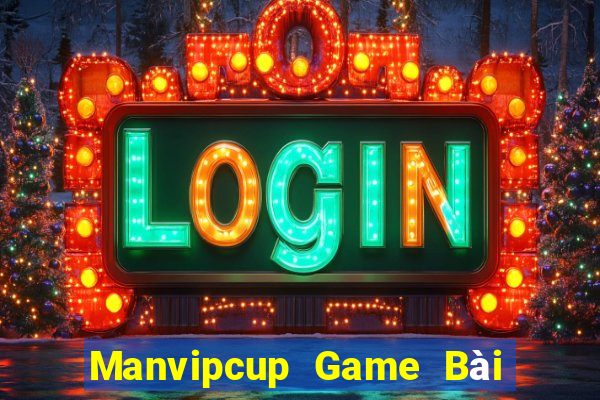 Manvipcup Game Bài Khuyến Mãi