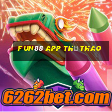 Fun88 app thể thao