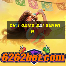 chơi game bài sunwin