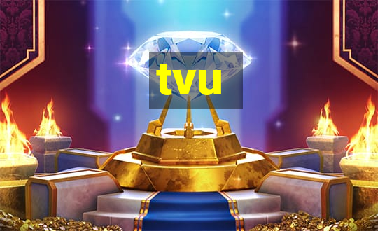 tvu