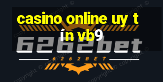 casino online uy tín vb9