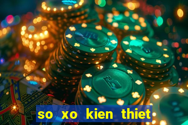 so xo kien thiet quang nam