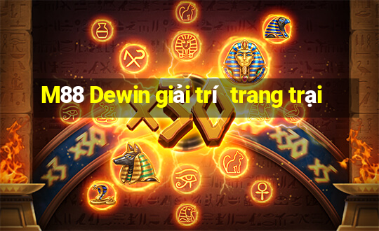 M88 Dewin giải trí  trang trại