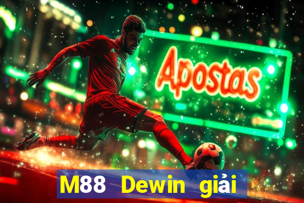 M88 Dewin giải trí  trang trại