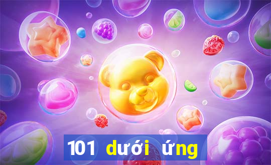 101 dưới ứng dụng xổ số