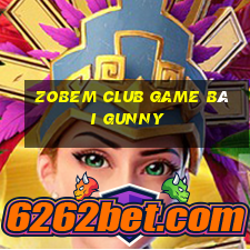 Zobem Club Game Bài Gunny