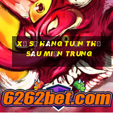 xổ số hàng tuần thứ sáu miền trung