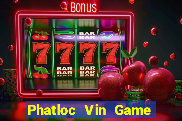 Phatloc Vin Game Bài Miễn Phí