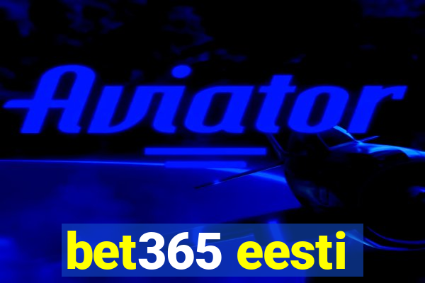 bet365 eesti