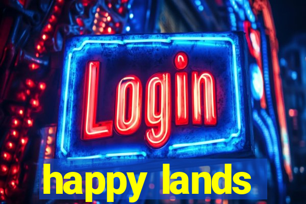 happy lands