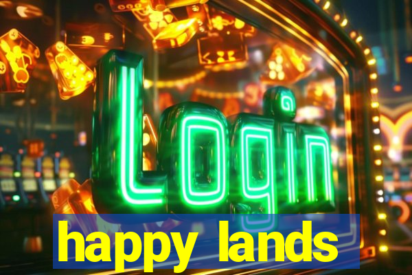 happy lands