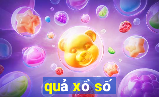 quả xổ số