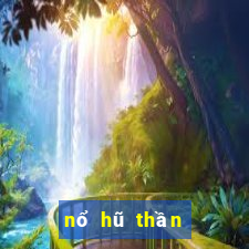 nổ hũ thần tài 2017