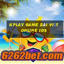 kplay game bài việt online ios