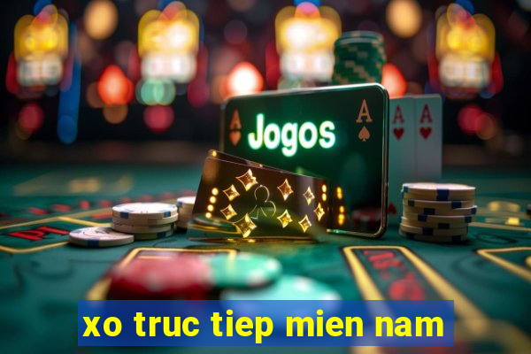 xo truc tiep mien nam