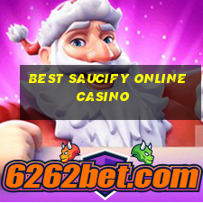 best saucify online casino